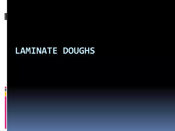 laminate doughs