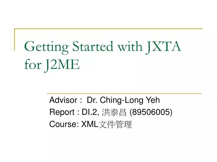 getting started with jxta for j2me
