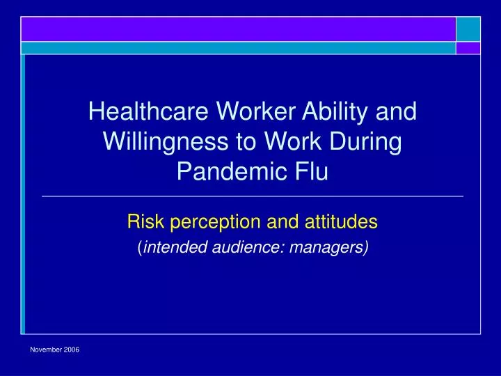 healthcare worker ability and willingness to work during pandemic flu