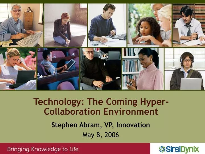 stephen abram vp innovation may 8 2006