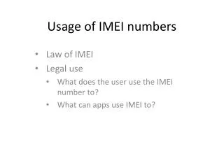 Usage of IMEI numbers