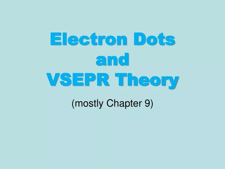electron dots and vsepr theory