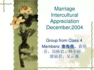 Marriage Intercultural Appreciation December,2004