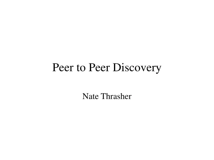 peer to peer discovery