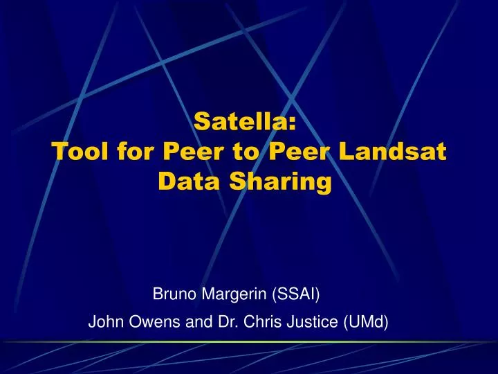 satella tool for peer to peer landsat data sharing