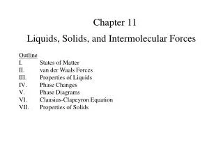 Liquids, Solids, and Intermolecular Forces