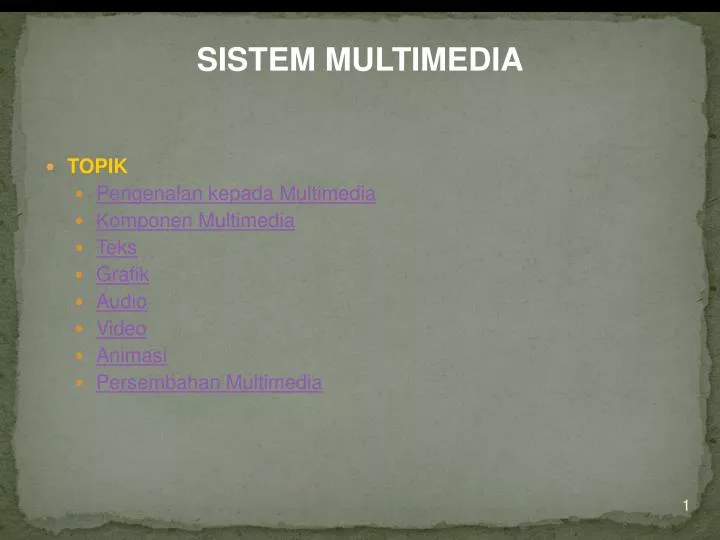 PPT - TOPIK Pengenalan Kepada Multimedia Komponen Multimedia Teks ...