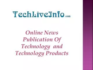 Online News Publication Of Technology and Technology Produc
