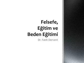 felsefe e itim ve beden e itimi