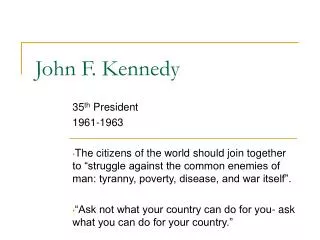 John F. Kennedy