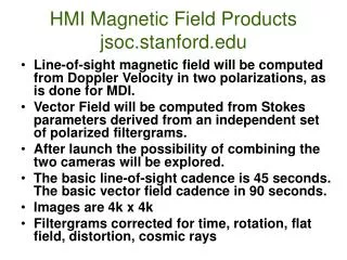 HMI Magnetic Field Products jsoc.stanford