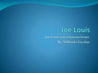 Joe Louis