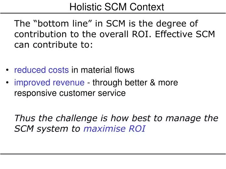 holistic scm context