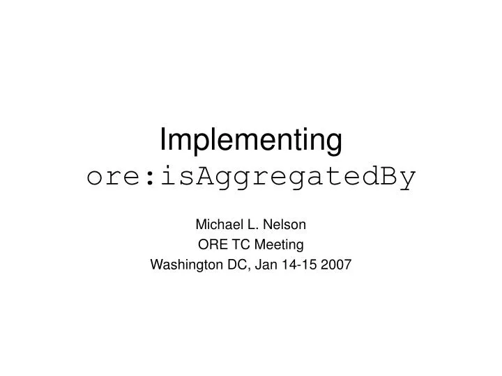 implementing ore isaggregatedby