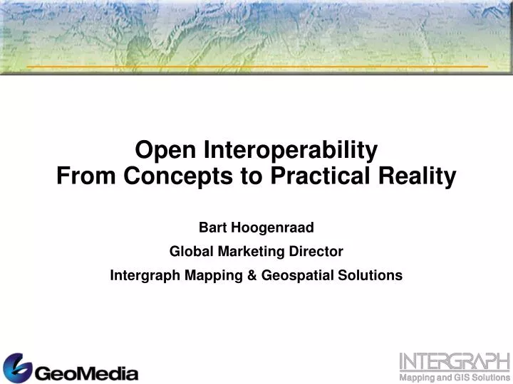 open interoperability from concepts to practical reality