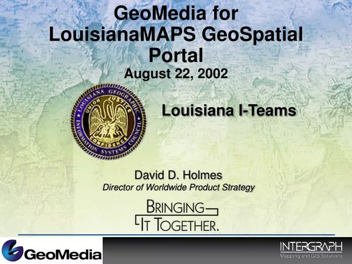 geomedia for louisianamaps geospatial portal august 22 2002