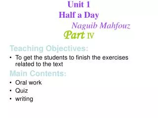 Unit 1 Half a Day Naguib Mahfouz