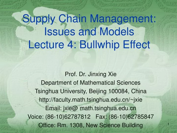 supply chain management issues and models lecture 4 bullwhip effect