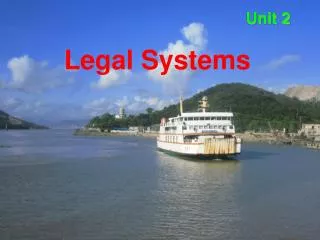 Unit 2 Legal Systems