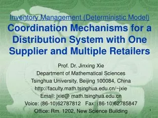 Prof. Dr. Jinxing Xie Department of Mathematical Sciences