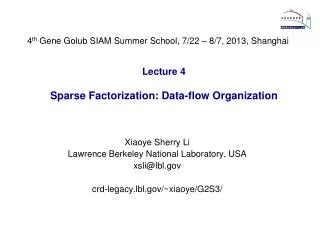 Lecture 4 Sparse Factorization: Data-flow Organization