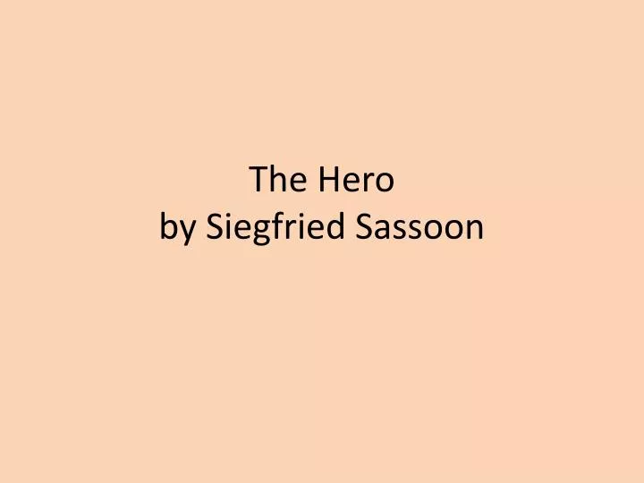 the hero by siegfried sassoon