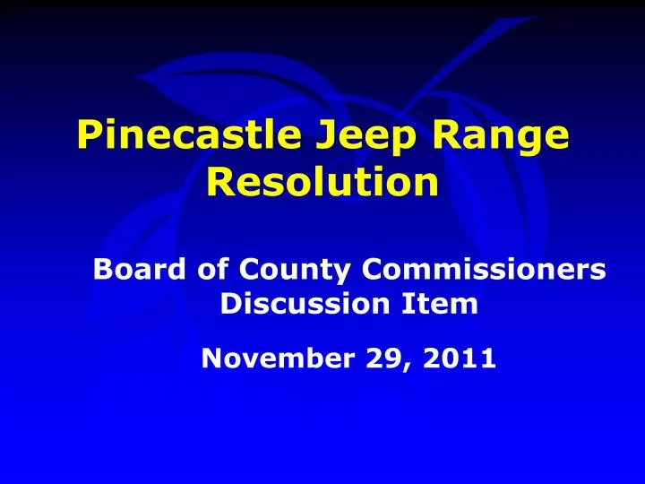 pinecastle jeep range resolution