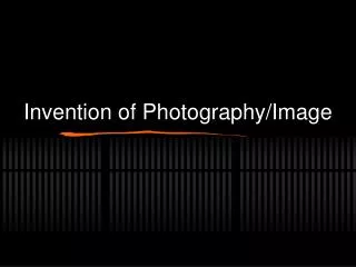 Invention of Photography/Image