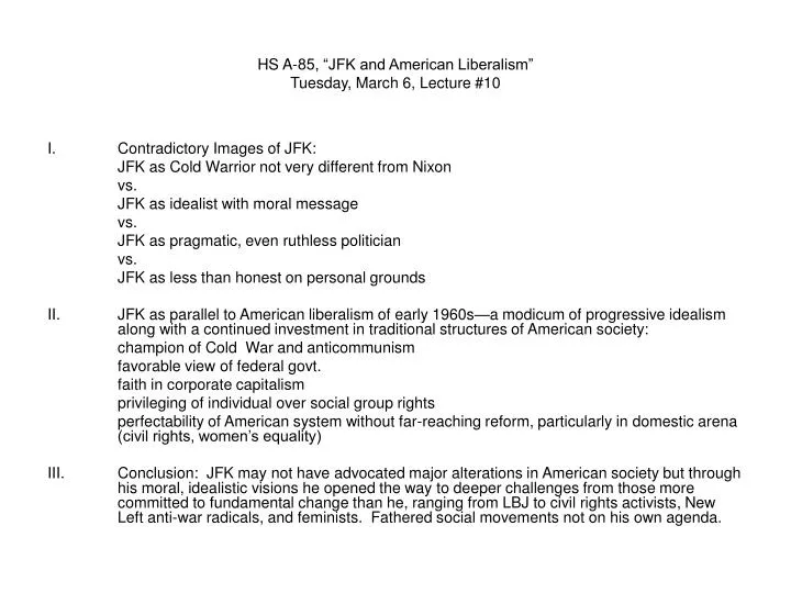 hs a 85 jfk and american liberalism tuesday march 6 lecture 10