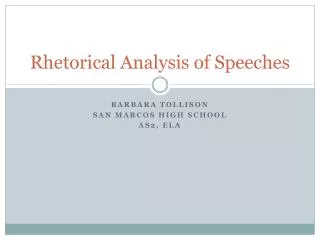 Rhetorical Analysis of Speeches