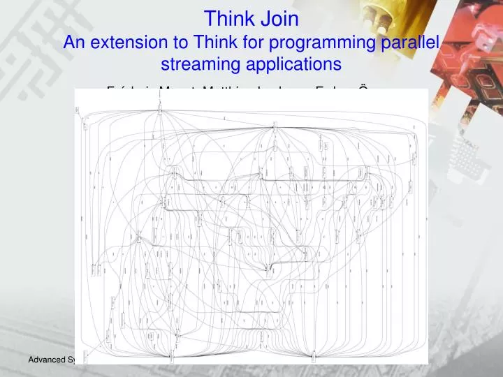 think join an extension to think for programming parallel streaming applications