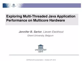 Exploring Multi-Threaded Java Application Performance on Multicore Hardware