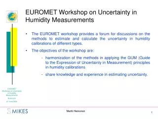 EUROMET Workshop on Uncertainty in Humidity Measurements