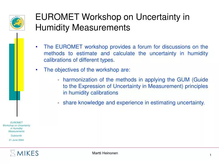 euromet workshop on uncertainty in humidity measurements