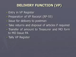 DELIVERY FUNCTION (VP)