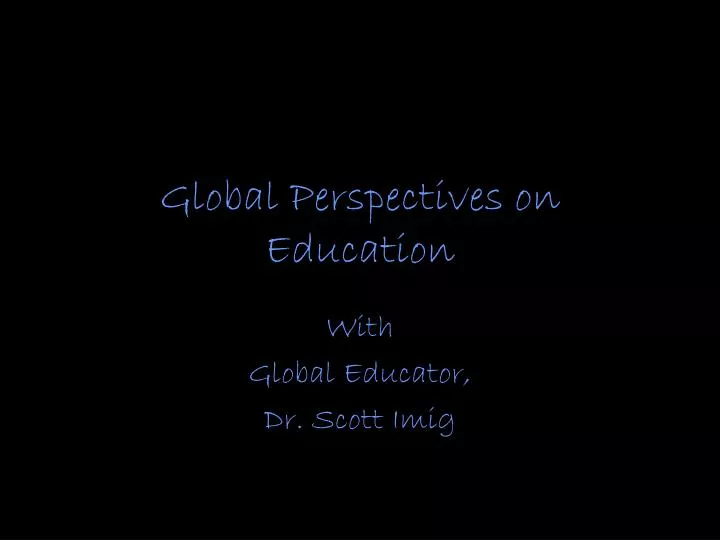 global perspectives on education