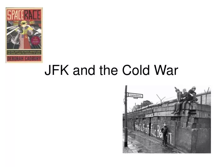 jfk and the cold war