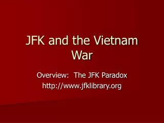 JFK and the Vietnam War