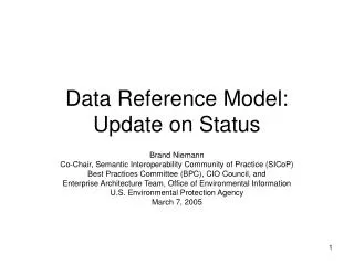 Data Reference Model: Update on Status