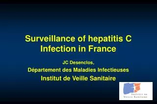 Surveillance of hepatitis C Infection in France