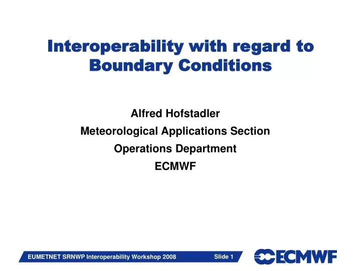 interoperability with regard to boundary conditions