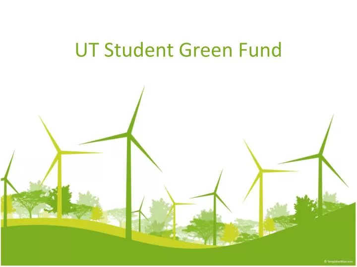 ut student green fund