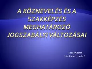 koz k andr s k zoktat si szak rt