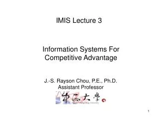 Information Systems For Competitive Advantage