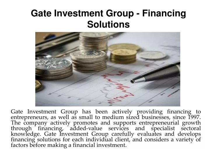 gate investment group financing solutions