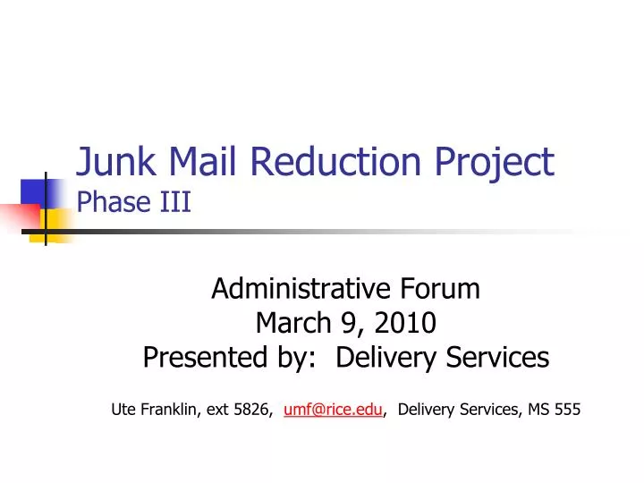 junk mail reduction project phase iii