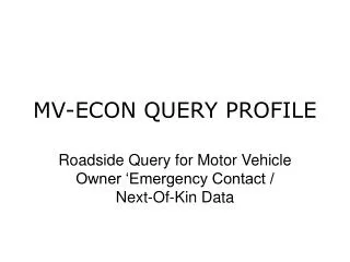 MV-ECON QUERY PROFILE
