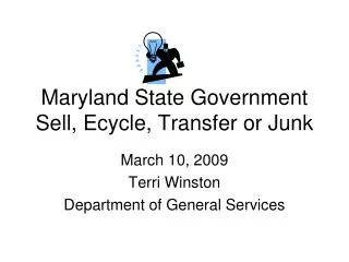 Maryland State Government Sell, Ecycle, Transfer or Junk