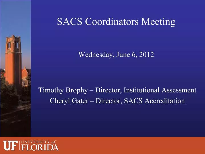 sacs coordinators meeting wednesday june 6 2012