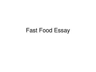 Fast Food Essay